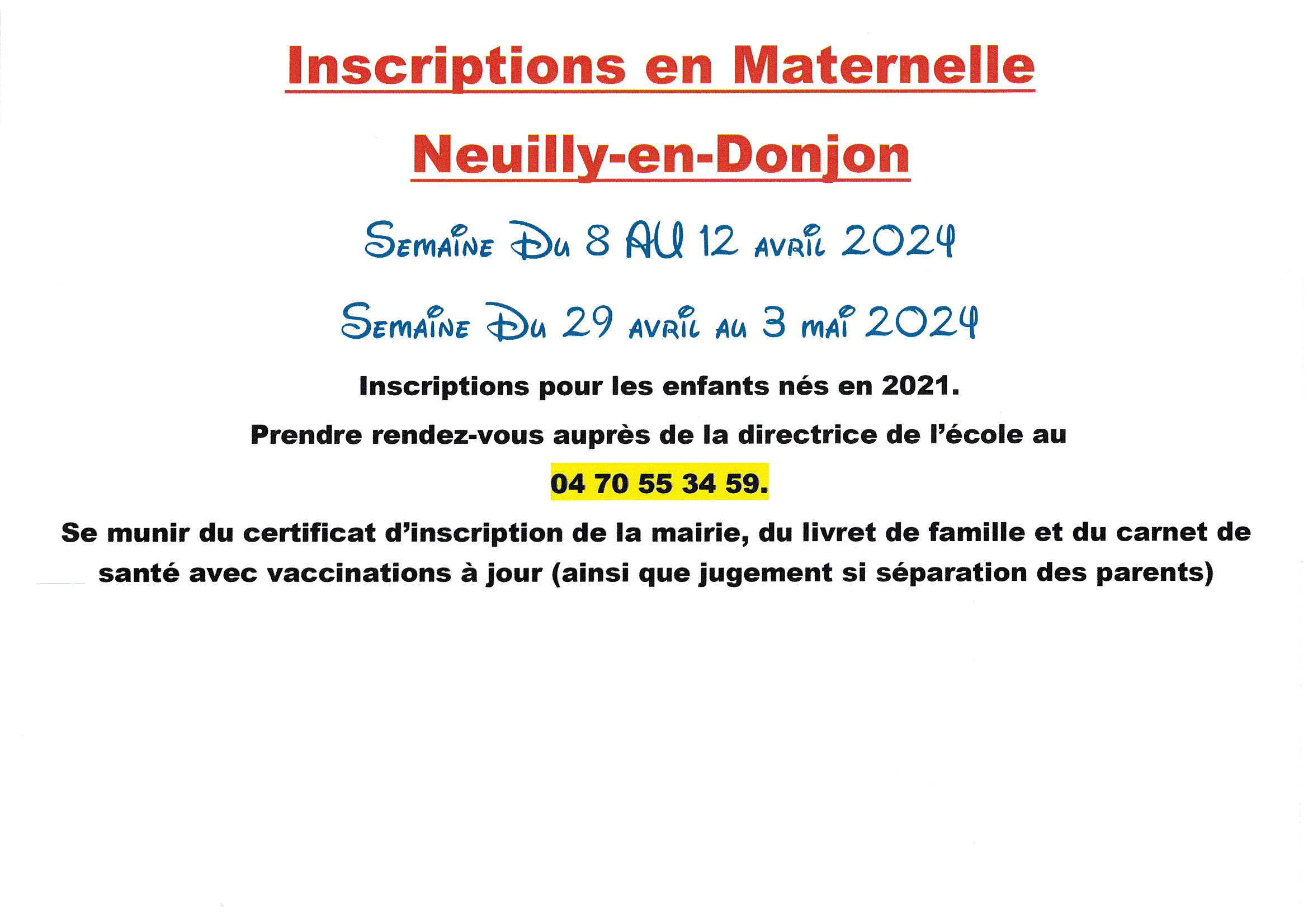 INSCRIPTION A L'ECOLE MARTERNELLE DE NEUILLY EN DONJON
